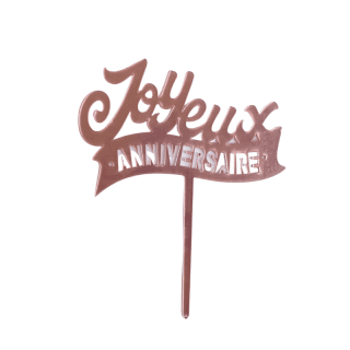 Cake topper Joyeux anniversaire rose gold