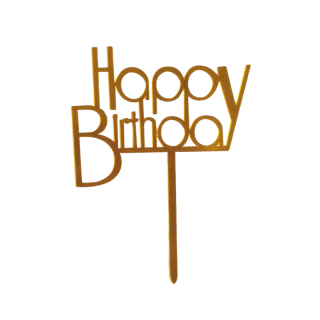 Cake topper Happy Birthday or
